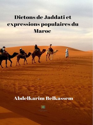 cover image of Dictons de Jaddati et expressions populaires du Maroc